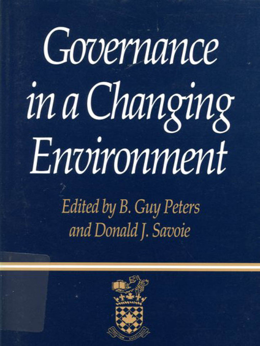 Title details for Governance in a Changing Environment by Guy Peters - Available
